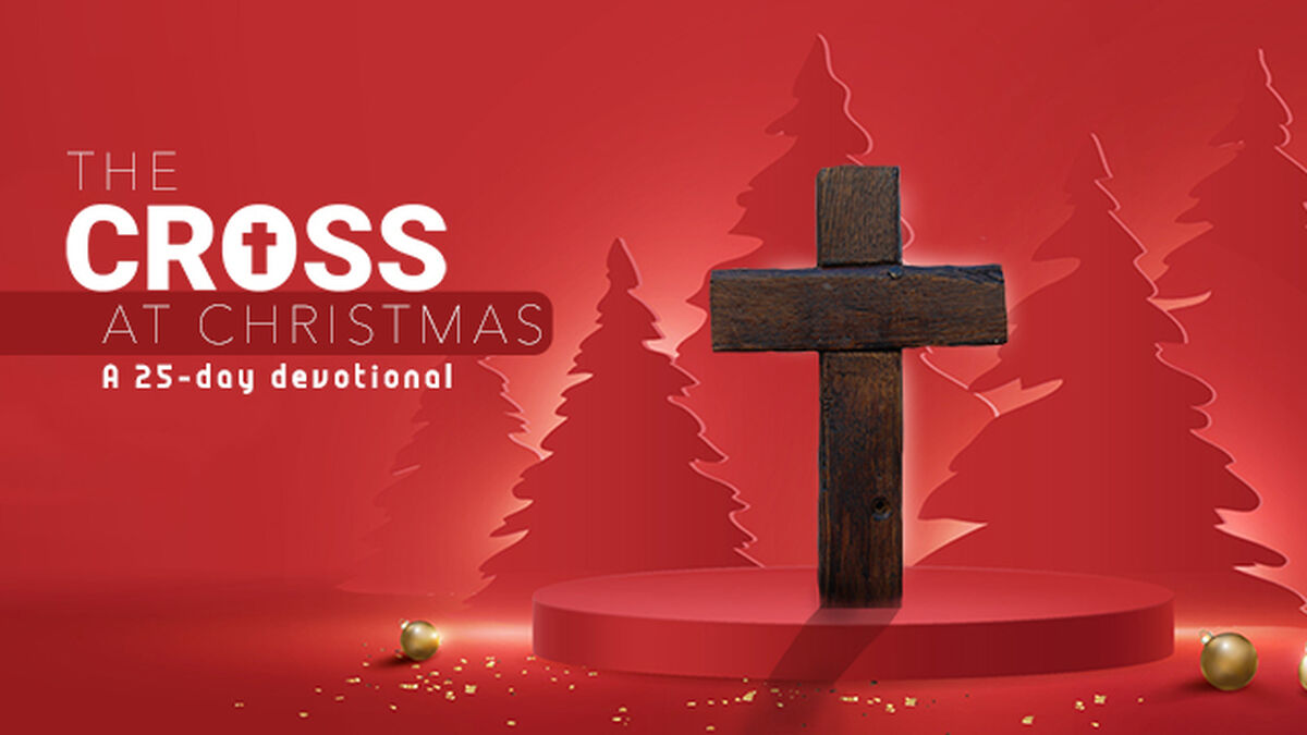 The Cross at Christmas: 25-Day Devotional image number 0
